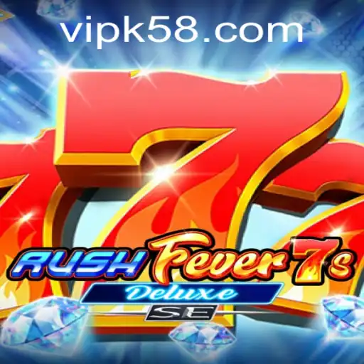 Unleashing the Thrill of RushFever7sDeluxeSE